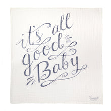 Load image into Gallery viewer, 'It's All Good Baby Baby' Organic Swaddle Scarf™ - CovetedThings