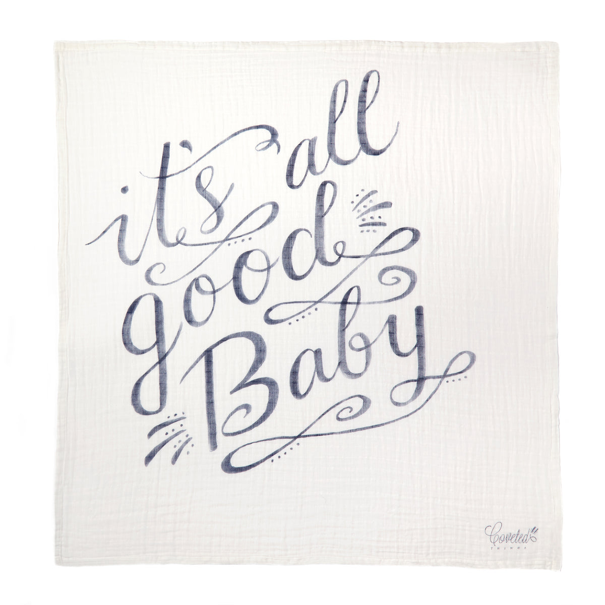 'It's All Good Baby Baby' Organic Swaddle Scarf™ CovetedThings