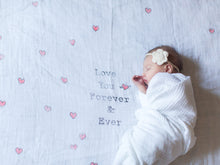 Load image into Gallery viewer, Love You Forever &amp; Ever Organic Swaddle Blanket - CovetedThings
