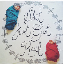 Load image into Gallery viewer, Shit Just Got Real™ Organic Swaddle Blanket - Coveted Things
